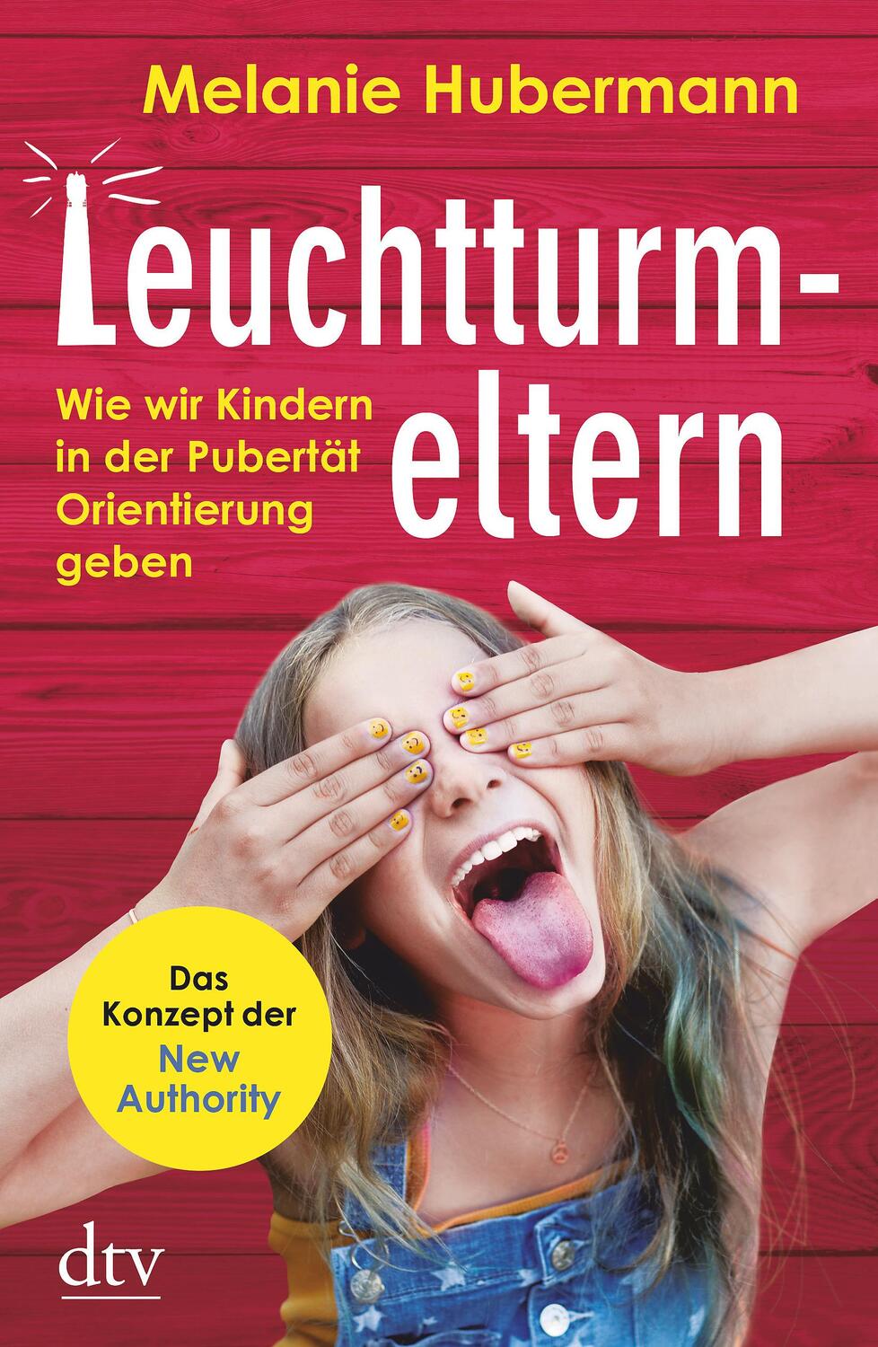Cover: 9783423282604 | Leuchtturmeltern | Melanie Hubermann | Buch | Deutsch | 2021