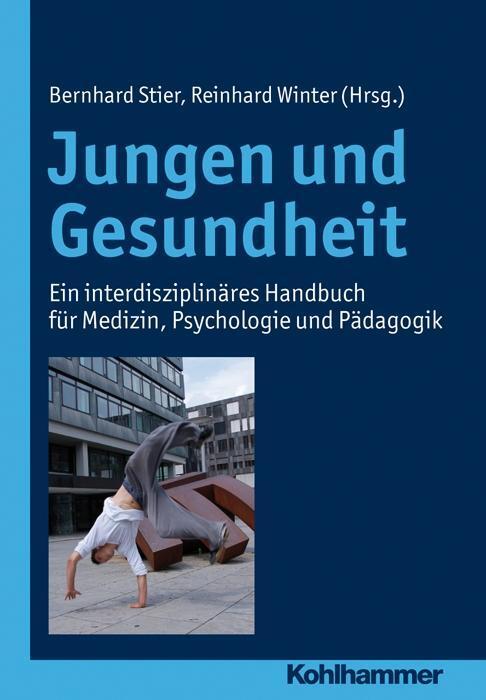 Cover: 9783170213296 | Jungen und Gesundheit | Buch | 424 S. | Deutsch | 2012