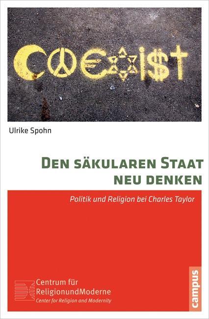 Cover: 9783593505343 | Den säkularen Staat neu denken | Ulrike Spohn | Taschenbuch | 232 S.