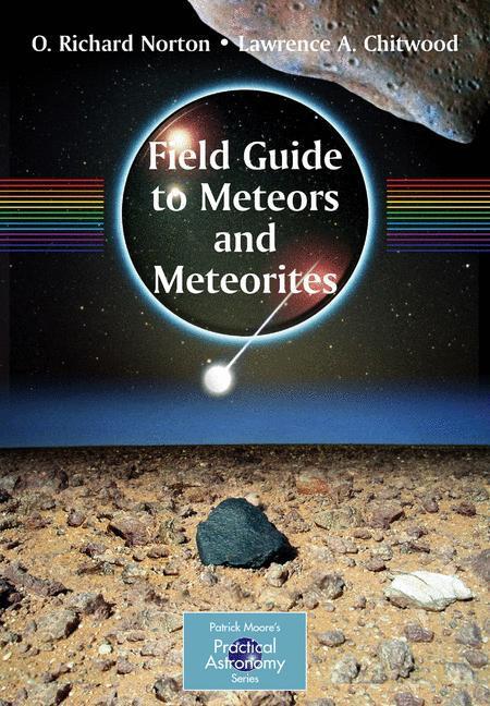 Cover: 9781848001565 | Field Guide to Meteors and Meteorites | Lawrence Chitwood (u. a.)