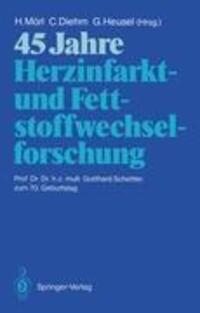Cover: 9783540189459 | 45 Jahre Herzinfarkt- und Fettstoffwechselforschung | Mörl (u. a.) | X