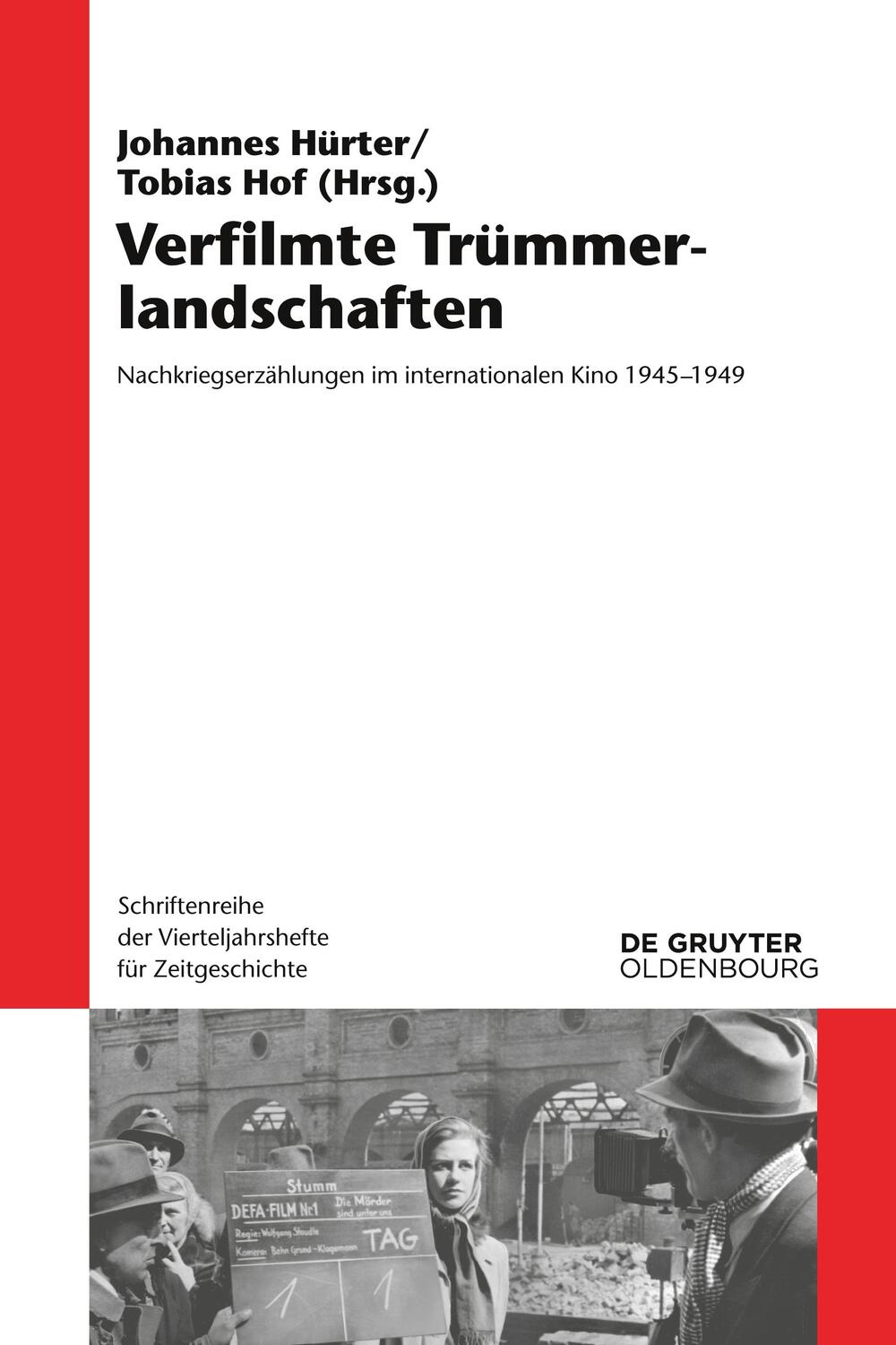 Cover: 9783110632736 | Verfilmte Trümmerlandschaften | Johannes Hürter (u. a.) | Taschenbuch