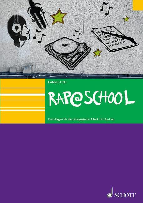 Cover: 9783795707224 | Rap@School | Grundlagen für die pädagogische Arbeit mit HipHop | Loh