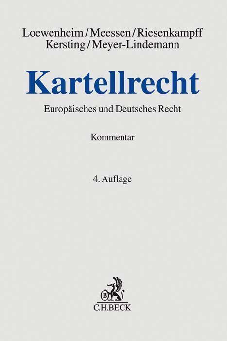 Cover: 9783406740374 | Kartellrecht | Kommentar zum Deutschen und Europäischen Recht | Buch