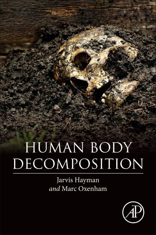 Cover: 9780128036914 | Human Body Decomposition | Jarvis Hayman (u. a.) | Taschenbuch
