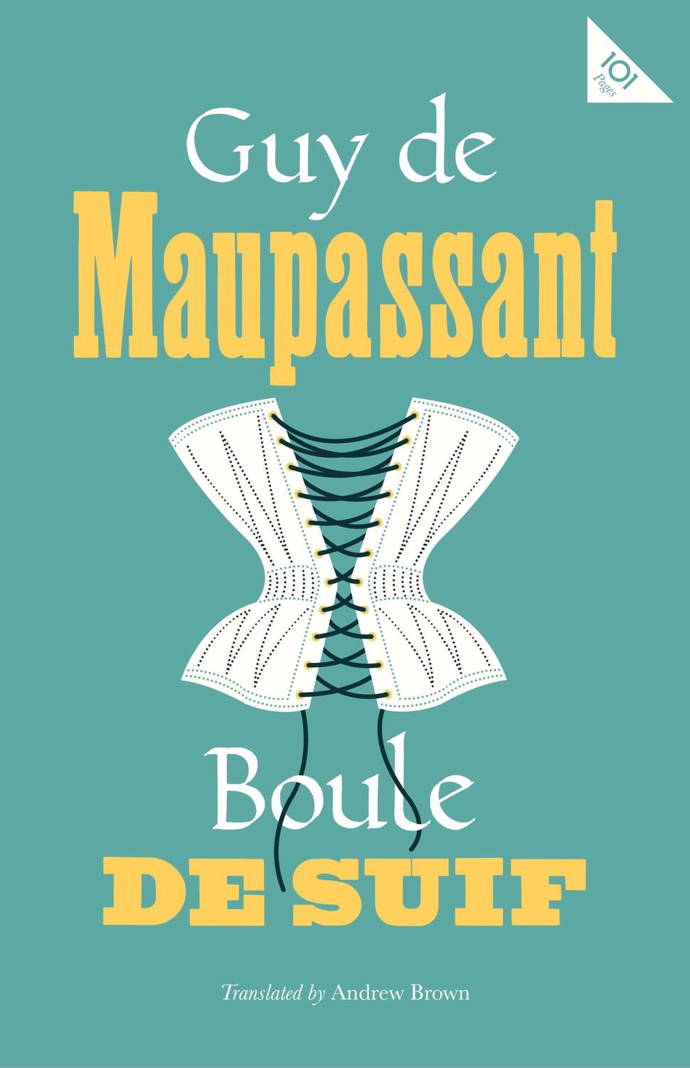 Cover: 9781847497642 | Boule de Suif | Guy de Maupassant | Taschenbuch | Englisch | 2018