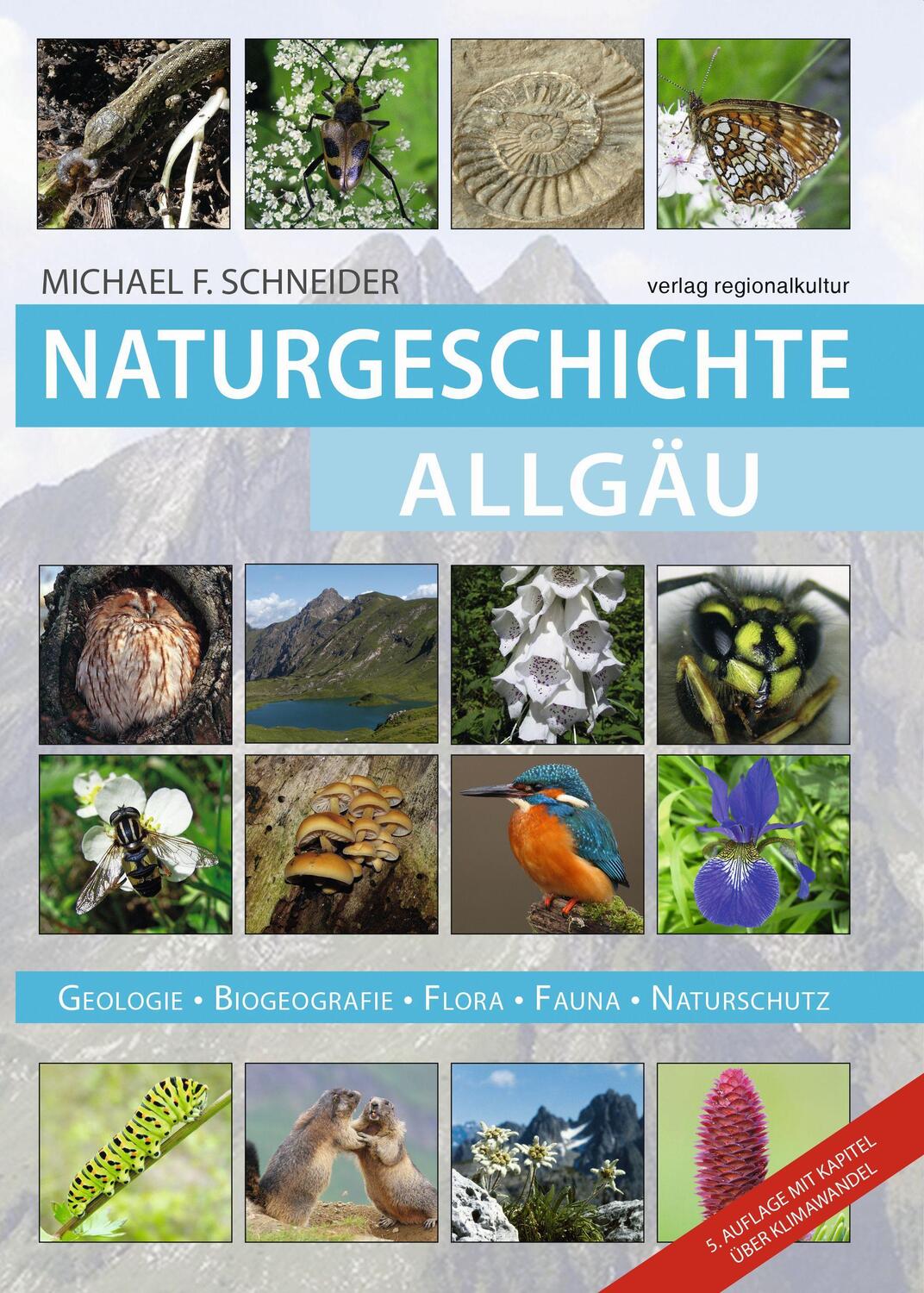 Cover: 9783955054588 | Naturgeschichte Allgäu | Michael F. Schneider | Taschenbuch | 624 S.