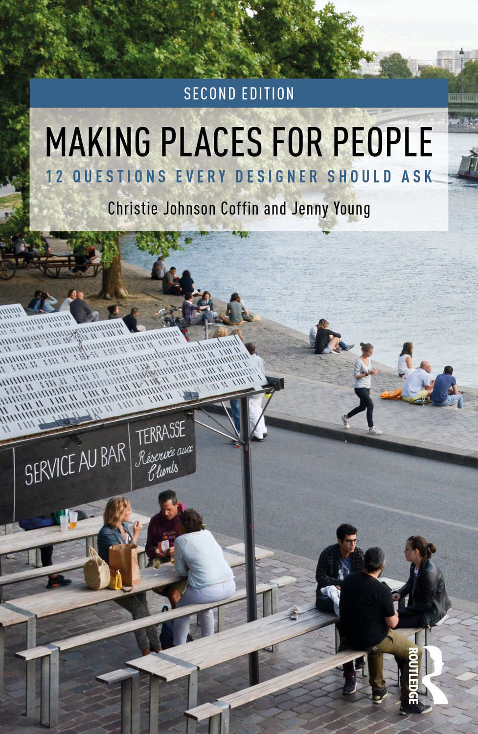 Cover: 9781032413044 | Making Places for People | 12 Questions Every Designer Should Ask