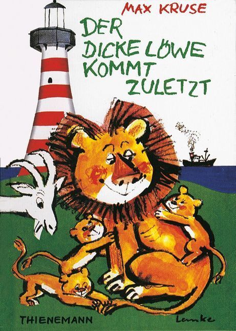 Cover: 9783522169462 | Der dicke Löwe kommt zuletzt | Max Kruse | Buch | 160 S. | Deutsch
