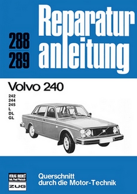 Cover: 9783716813683 | Volvo 240 | Taschenbuch | 152 S. | Deutsch | 2017 | bucheli