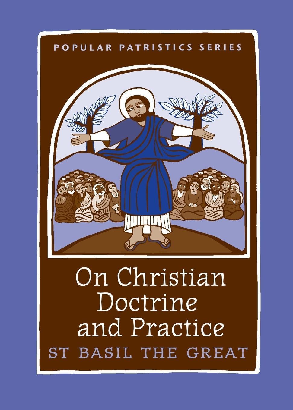 Cover: 9780881414585 | On Christian Doctrine and Practice | St Basil the Great | Taschenbuch