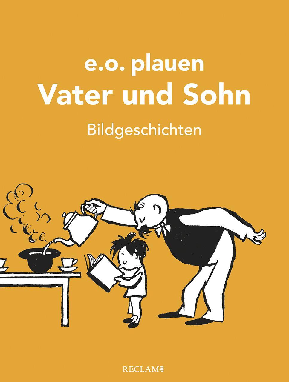 Cover: 9783150112953 | Vater und Sohn | 150 Bildgeschichten | E. O. Plauen | Buch | Deutsch