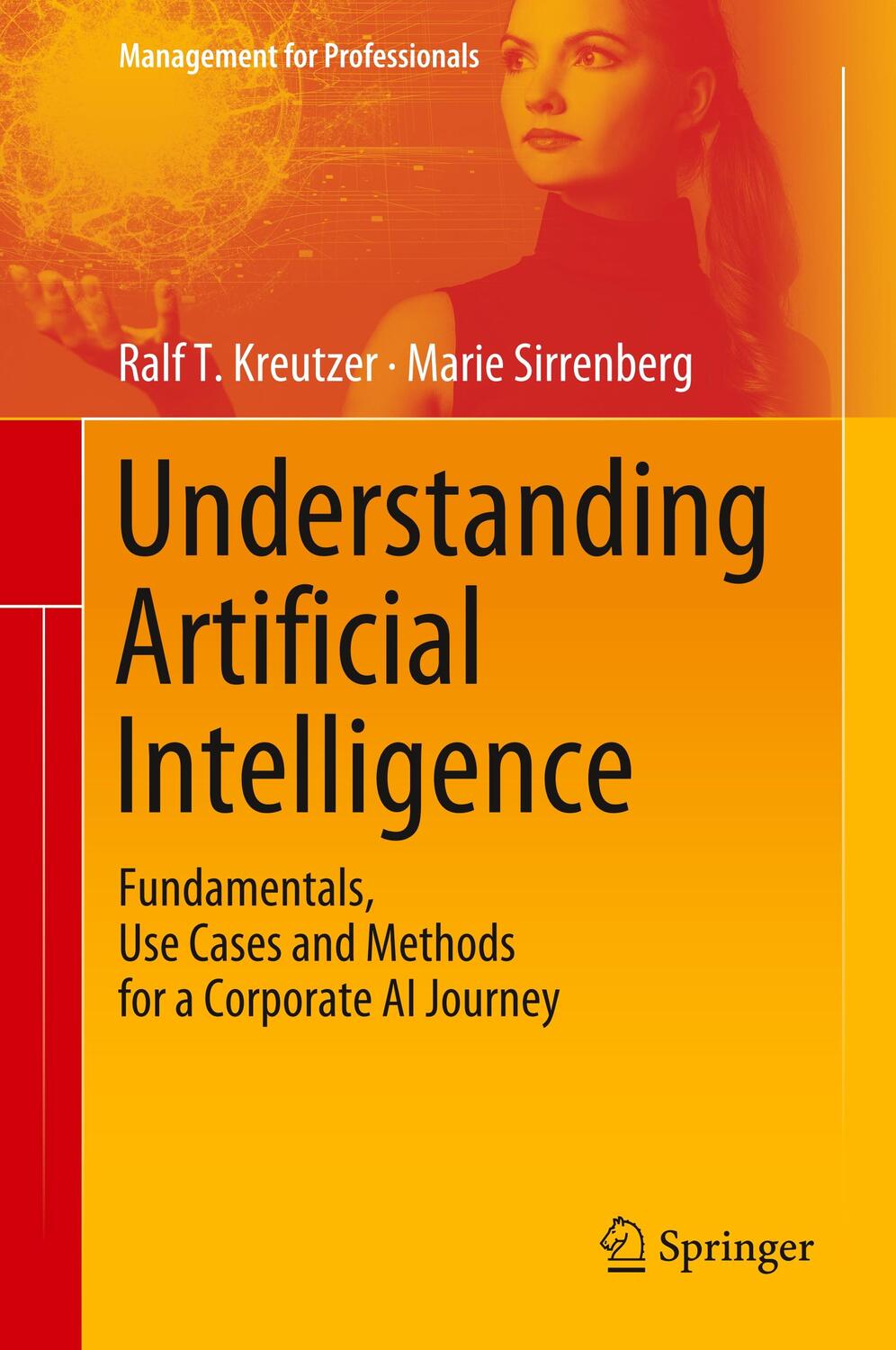 Cover: 9783030252700 | Understanding Artificial Intelligence | Marie Sirrenberg (u. a.)
