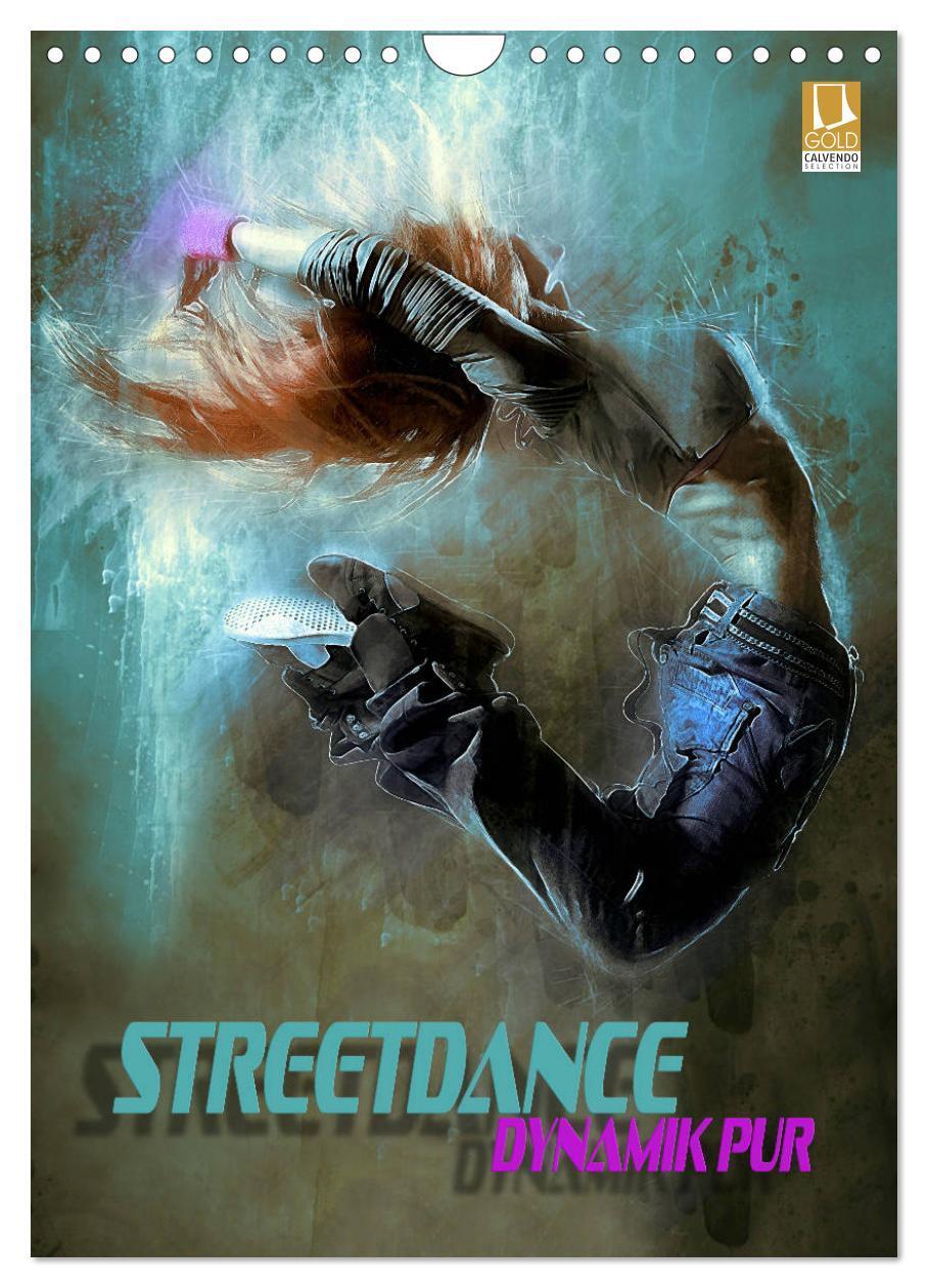 Cover: 9783675567641 | Streetdance - Dynamik pur (Wandkalender 2024 DIN A4 hoch), CALVENDO...