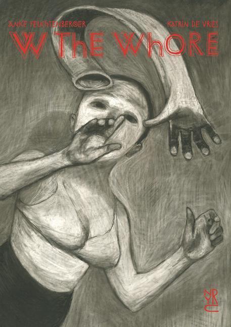 Cover: 9781681376721 | W the Whore | Anke Feuchtenberger (u. a.) | Buch | Englisch | 2023