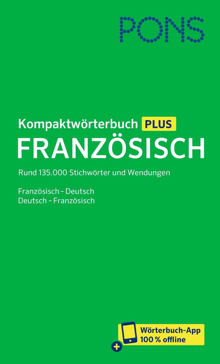 Cover: 9783125163973 | PONS Kompaktwörterbuch Französisch | Bundle | 1 Buch | Deutsch | 2024