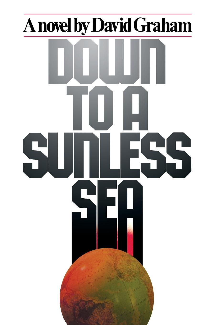 Cover: 9781416567660 | Down to a Sunless Sea | David Graham (u. a.) | Taschenbuch | Paperback
