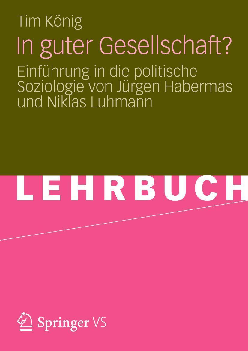 Cover: 9783531193649 | In guter Gesellschaft? | Tim König | Taschenbuch | Paperback | vi