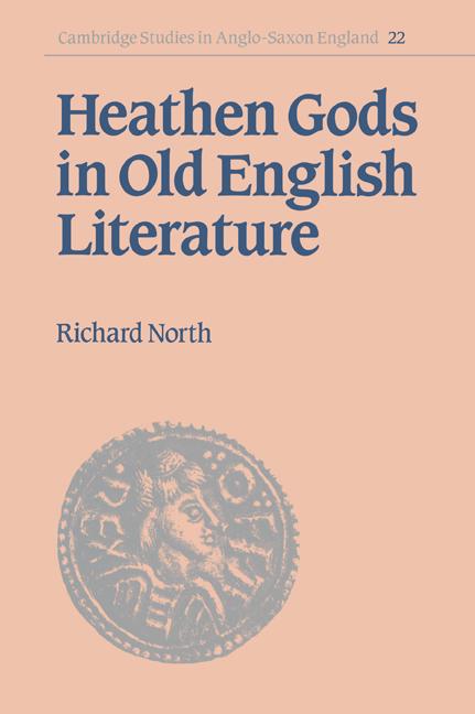 Cover: 9780521030267 | Heathen Gods in Old English Literature | Richard North | Taschenbuch