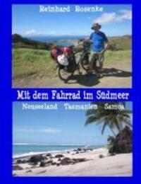 Cover: 9783732235407 | Mit dem Fahrrad im Südmeer | Neuseeland Tasmanien Samoa | Rosenke