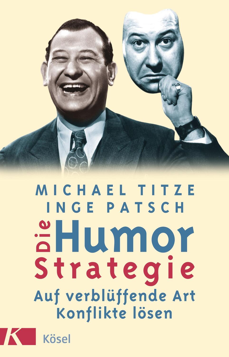 Cover: 9783466306732 | Die Humorstrategie | Auf verblüffende Art Konflikte lösen | Buch