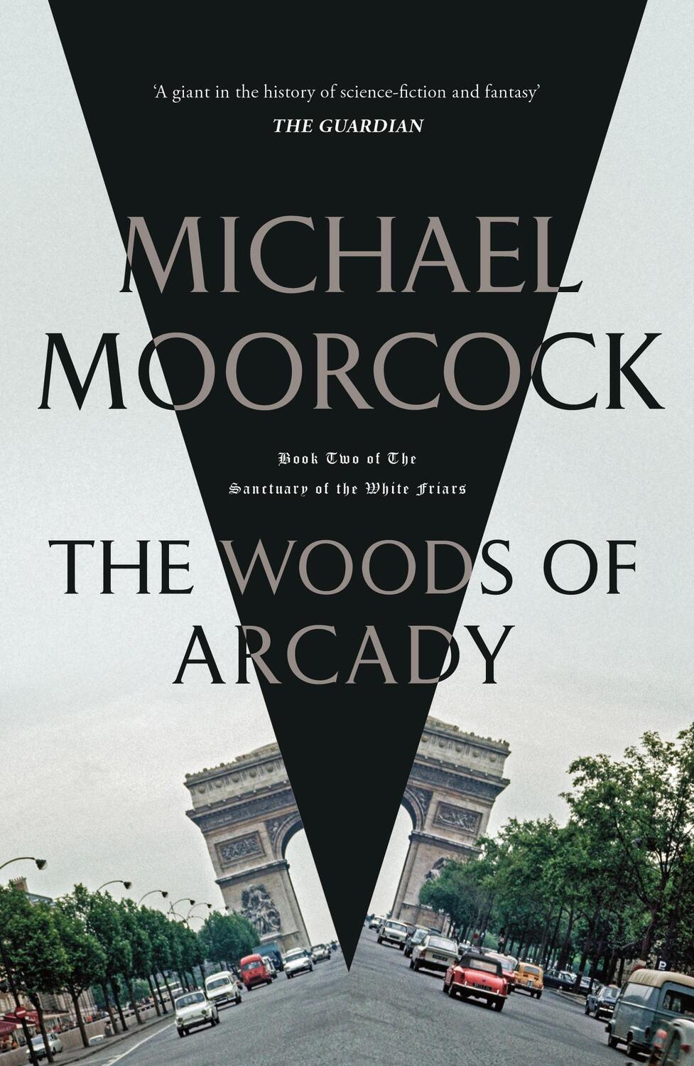 Cover: 9781473213364 | The Woods of Arcady | Michael Moorcock | Taschenbuch | Englisch | 2024