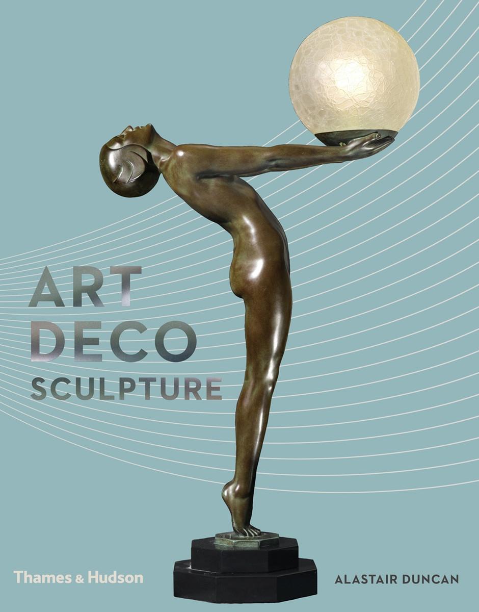 Cover: 9780500239483 | Art Deco Sculpture | Alastair Duncan | Buch | Englisch | 2016