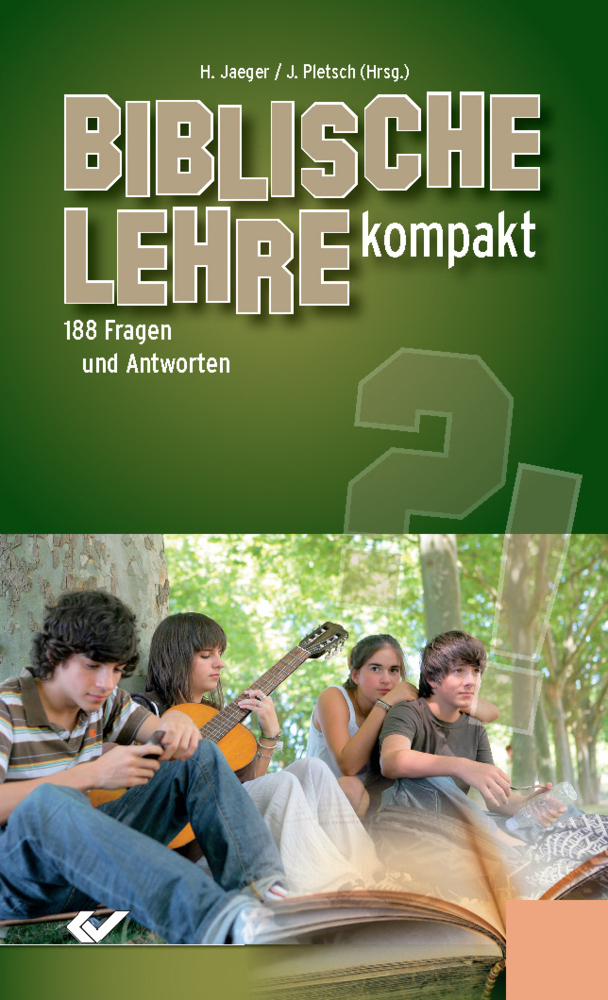 Cover: 9783894368777 | Biblische Lehre kompakt | 155 Fragen und Antworten | Jaeger (u. a.)