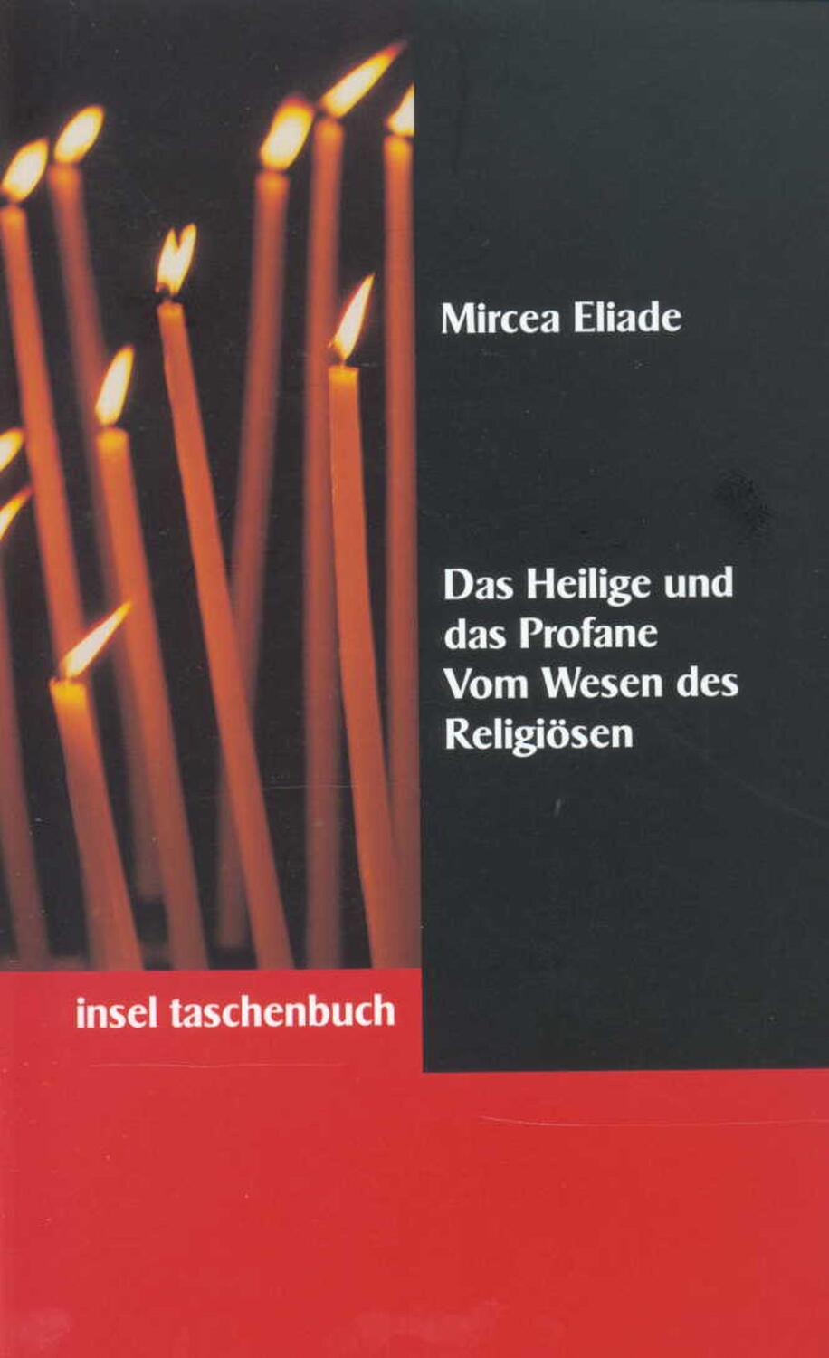 Cover: 9783458339427 | Das Heilige und das Profane | Vom Wesen des Religiösen | Mircea Eliade