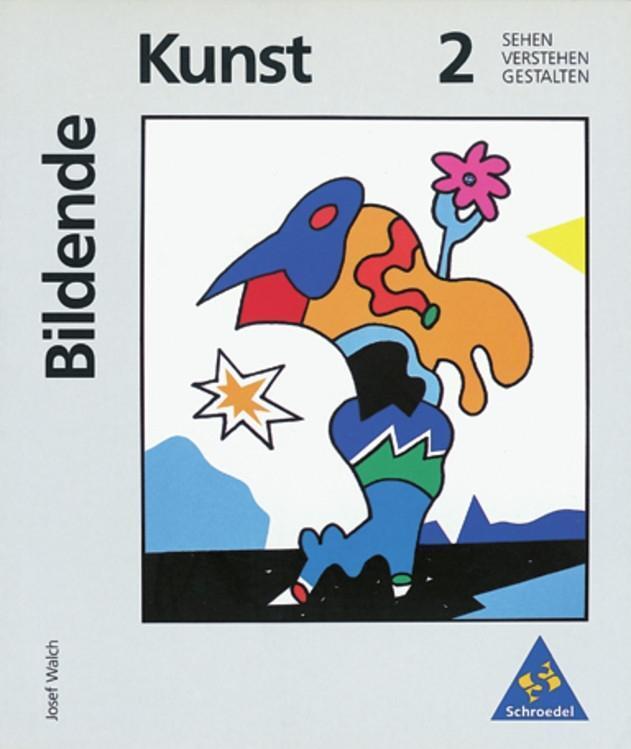 Cover: 9783507102057 | Bildende Kunst 2. RSR | Michael Klant | Taschenbuch | Deutsch | 1996