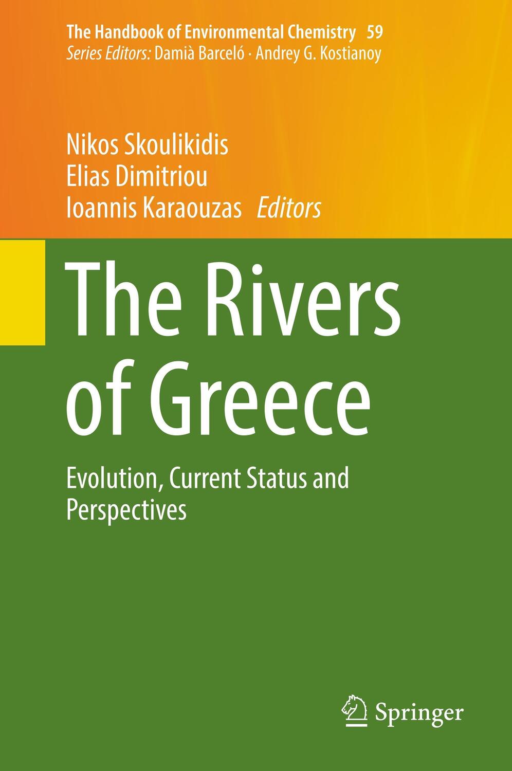 Cover: 9783662553671 | The Rivers of Greece | Evolution, Current Status and Perspectives