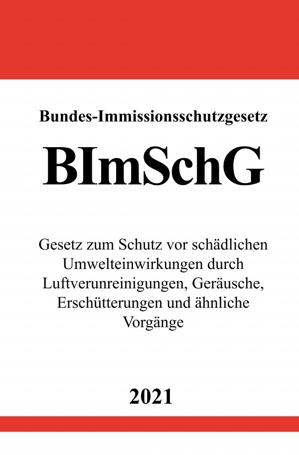 Cover: 9783754919682 | Bundes-Immissionsschutzgesetz (BImSchG) | Ronny Studier | Taschenbuch