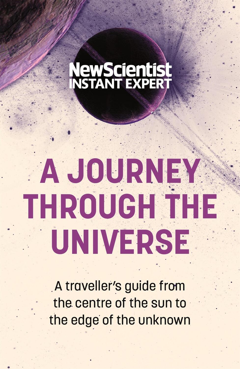 Cover: 9781529381979 | A Journey Through The Universe | New Scientist | Taschenbuch | 2022