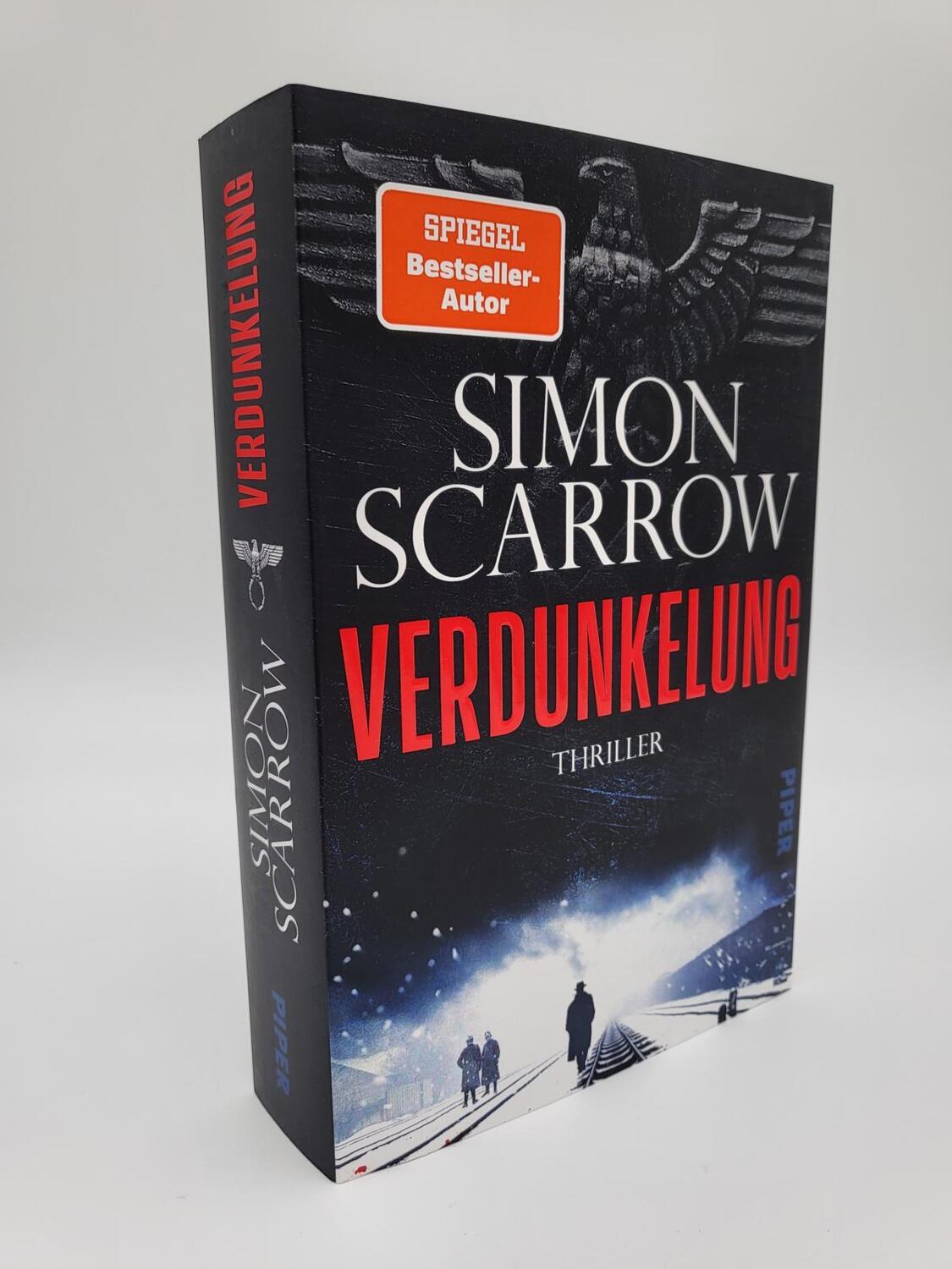 Bild: 9783492063418 | Verdunkelung | Simon Scarrow | Taschenbuch | Dunkles Berlin | 464 S.