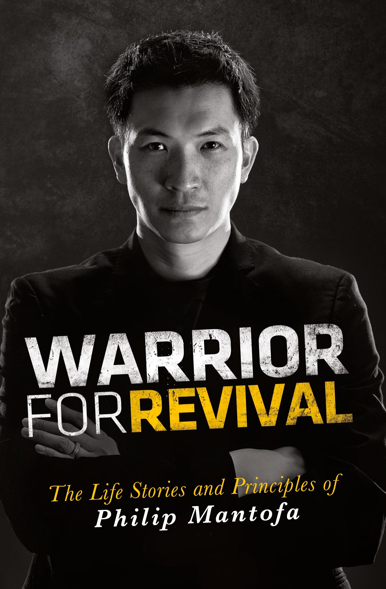 Cover: 9780768438734 | Warrior for Revival | The Life Story &amp; Principles of Philip Mantofa