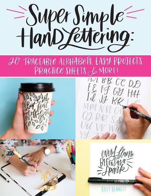 Cover: 9781497203716 | Super Simple Hand Lettering | Kiley Bennett | Taschenbuch | Englisch