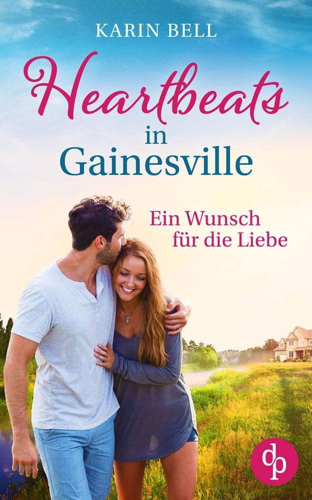 Cover: 9783986376260 | Heartbeats in Gainesville | Ein Wunsch für die Liebe | Karin Bell