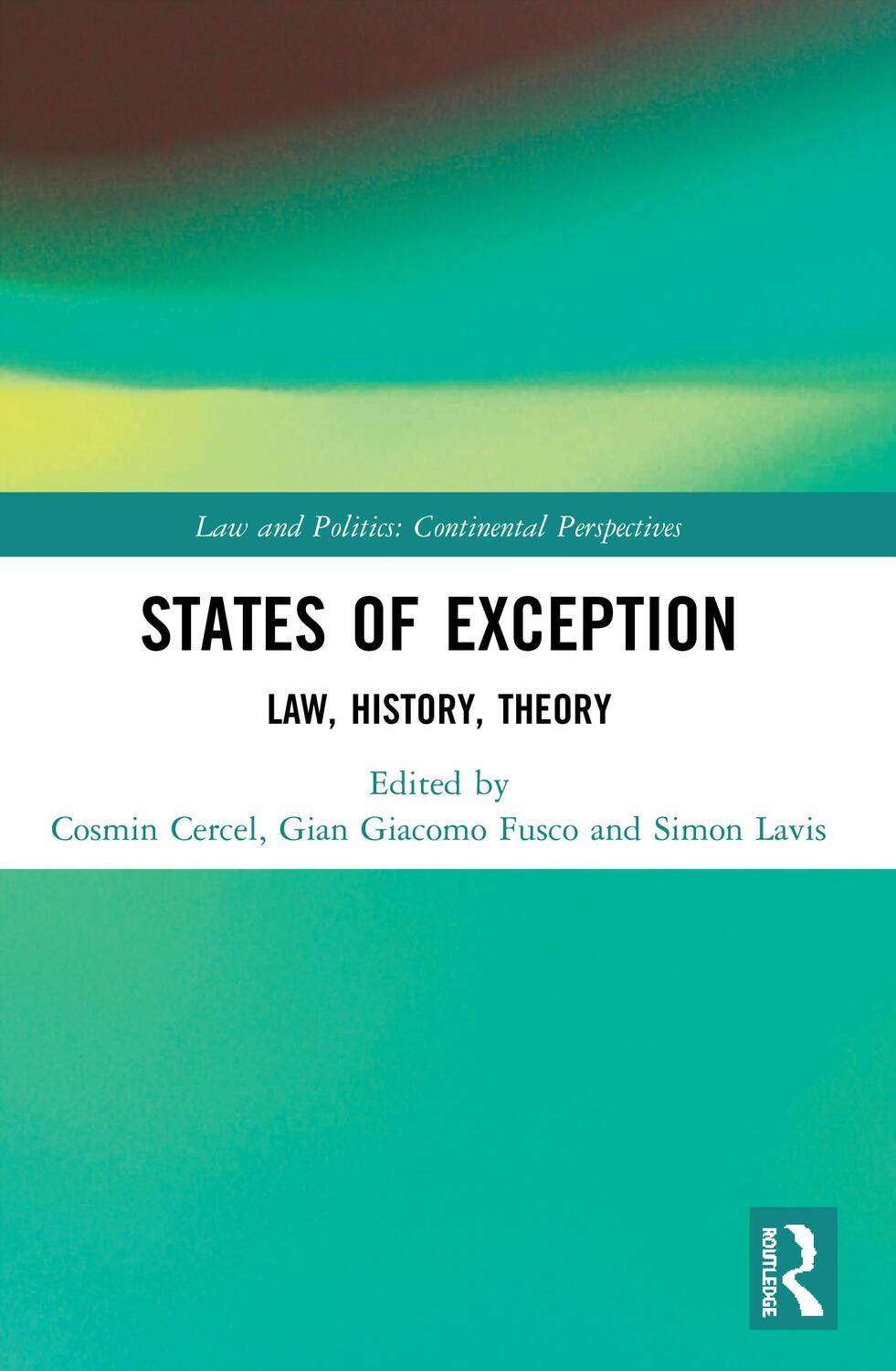 Cover: 9780367529062 | States of Exception | Law, History, Theory | Cosmin Cercel (u. a.)