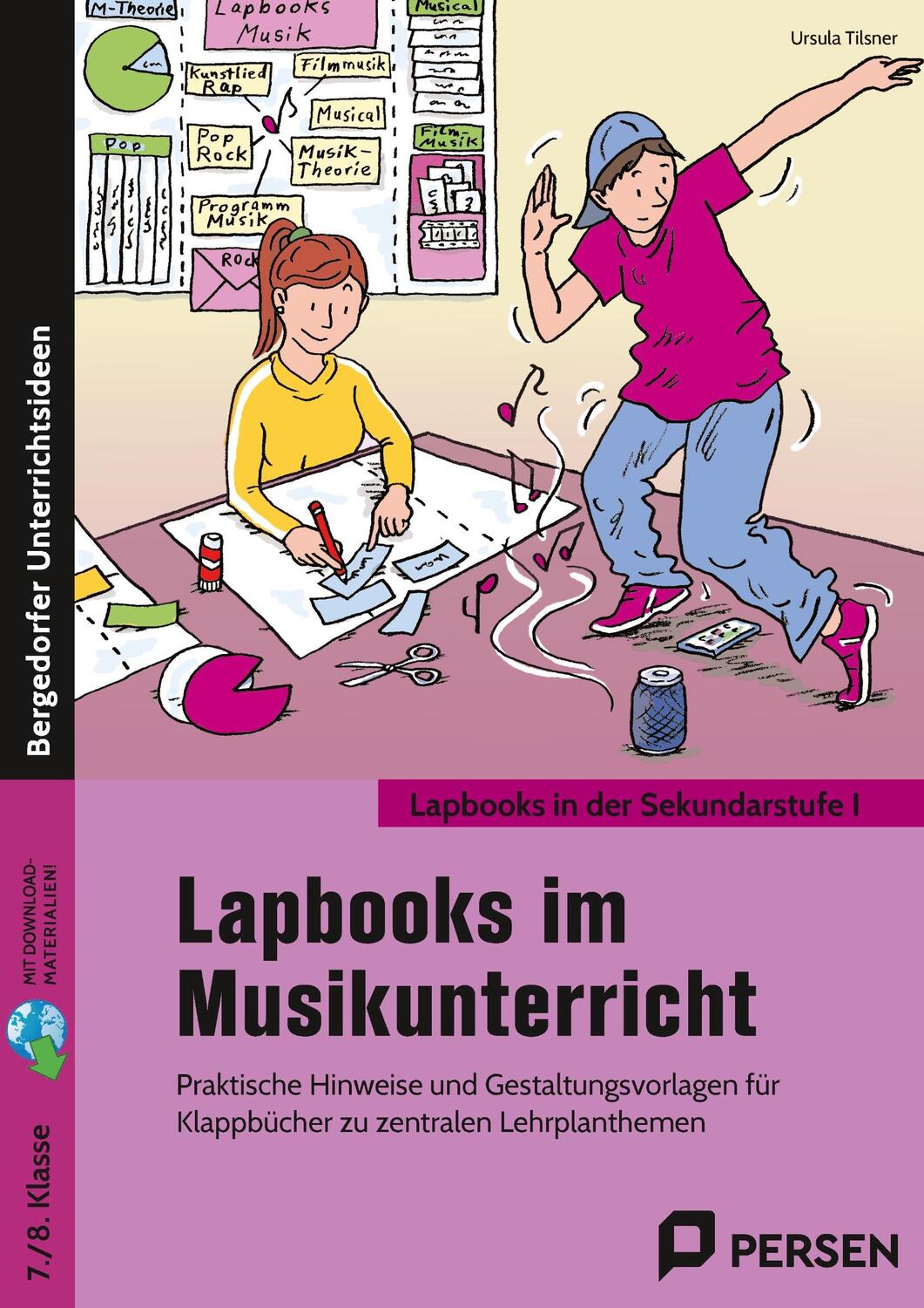 Cover: 9783403207771 | Lapbooks im Musikunterricht - 7./8. Klasse | Ursula Tilsner | Bundle