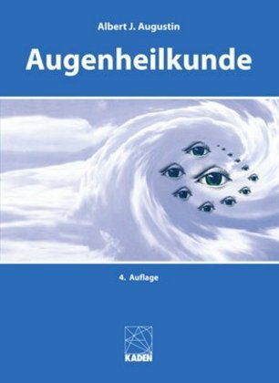 Cover: 9783942825771 | Augenheilkunde | Albert J. Augustin | Buch | Deutsch | 2019