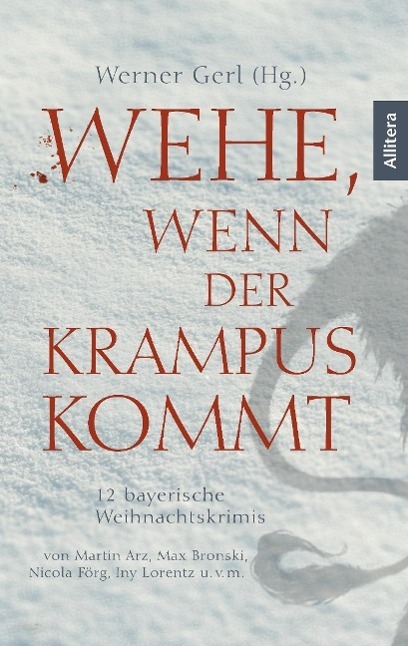 Cover: 9783869067483 | Wehe, wenn der Krampus kommt | Zwölf bayerische Weihnachtskrimis