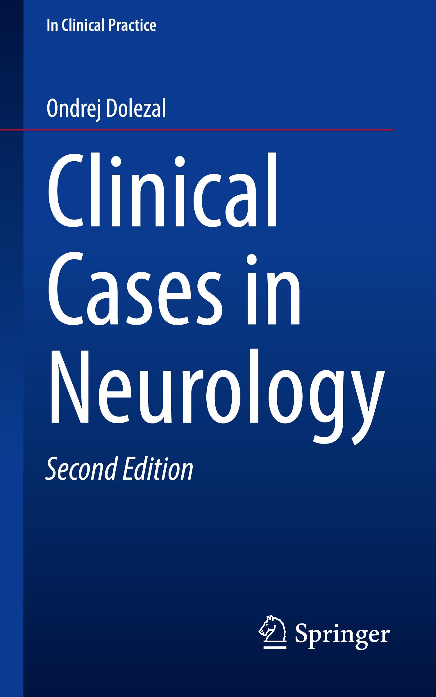 Cover: 9783031582967 | Clinical Cases in Neurology | Ondrej Dolezal | Taschenbuch | Paperback