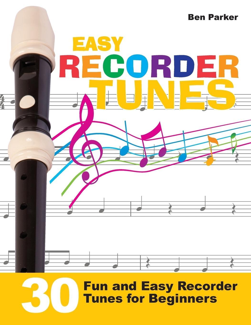 Cover: 9781908707369 | Easy Recorder Tunes - 30 Fun and Easy Recorder Tunes for Beginners!