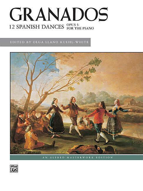 Cover: 9780739079102 | Twelve Spanish Dances, Op. 5 | Taschenbuch | Alfred Masterwork Edition