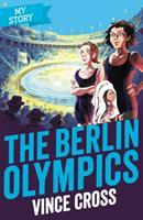 Cover: 9781407197913 | The Berlin Olympics | Vince Cross | Taschenbuch | Englisch | 2020