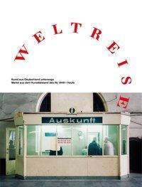 Cover: 9783868284485 | Weltreise | Ralf/Elger, Dietmar/Gauck, Joachim u a Burmeister | Buch