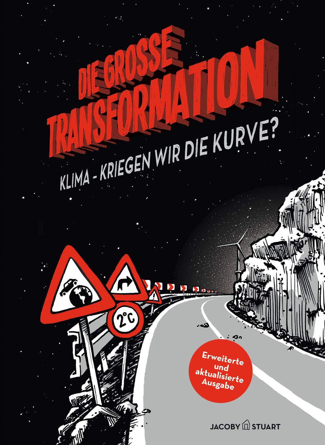 Cover: 9783941087231 | Die große Transformation | Klima - Kriegen wir die Kurve? | Buch