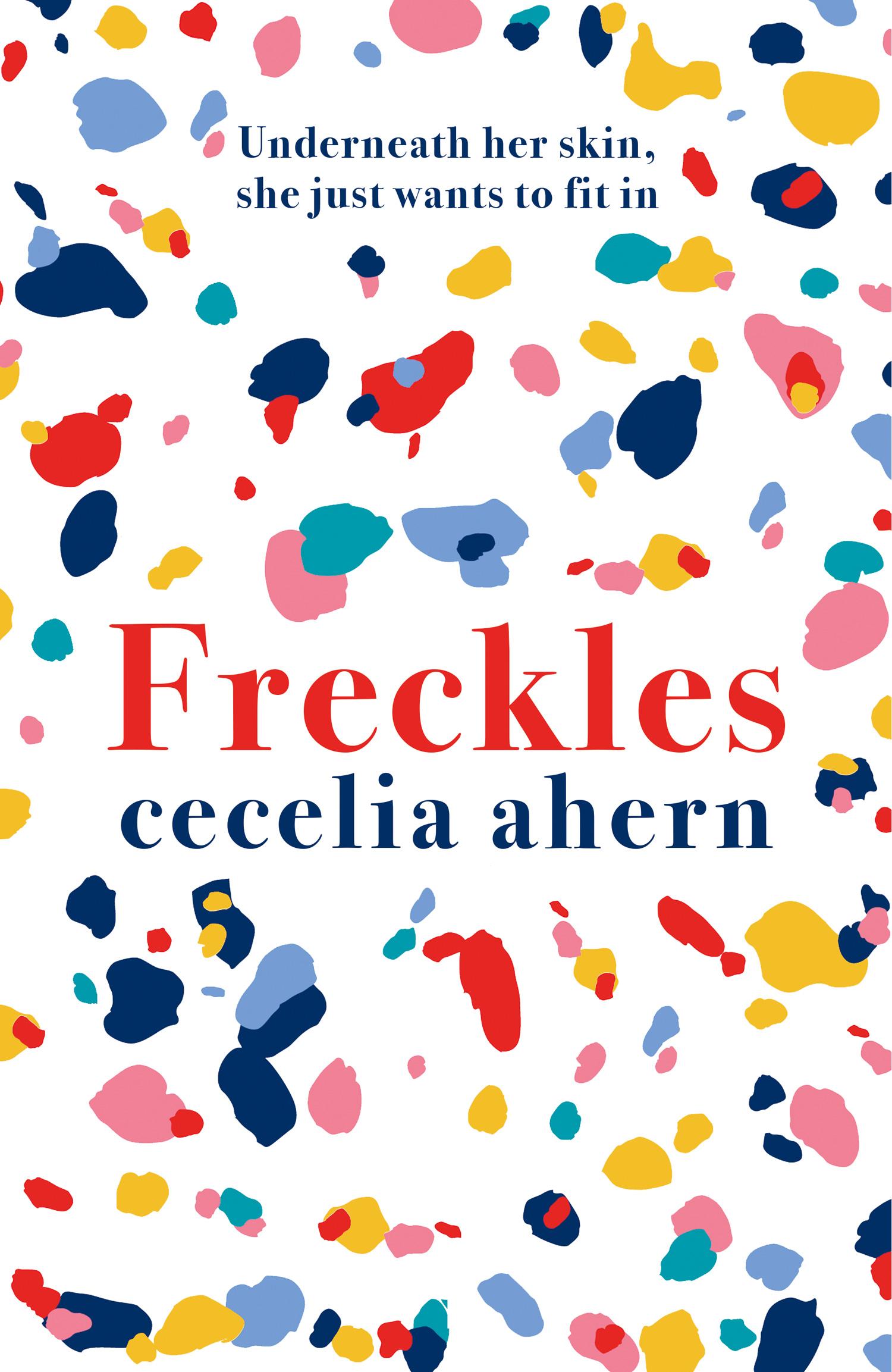 Cover: 9780008194963 | Freckles | Cecelia Ahern | Taschenbuch | 384 S. | Englisch | 2022