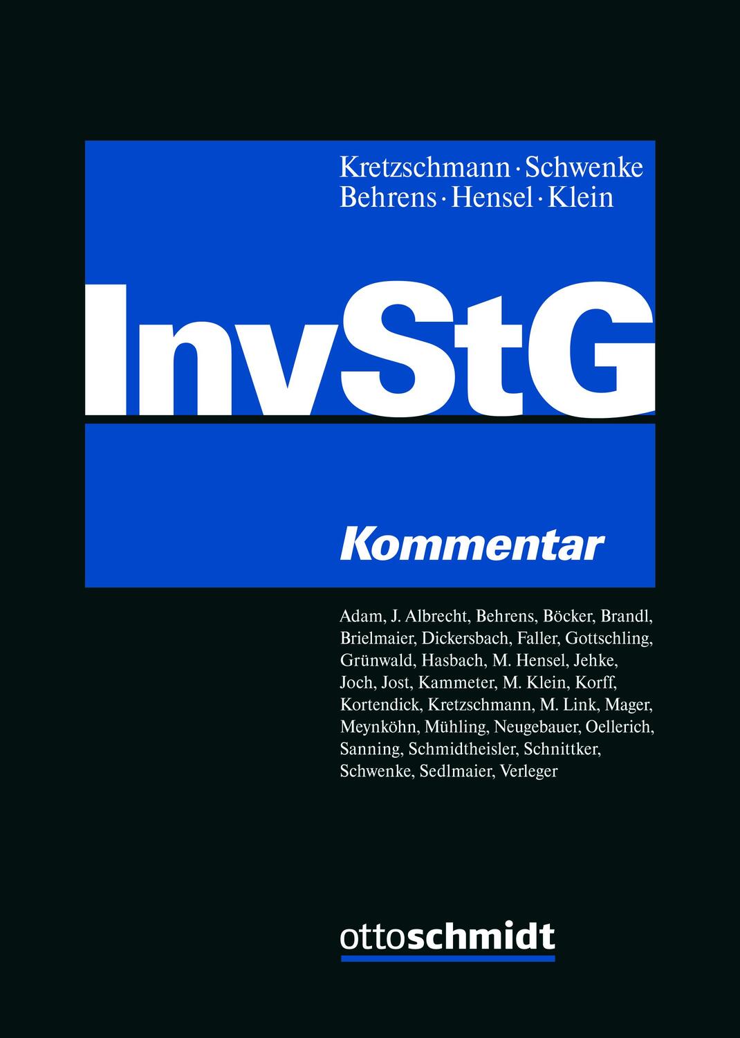 Cover: 9783504250829 | Investmentsteuergesetz | Kommentar | Jens Kretzschmann (u. a.) | Buch