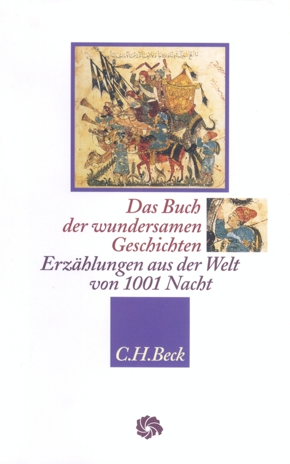 Cover: 9783406452659 | Das Buch der wundersamen Geschichten | Ulrich Marzolph | Buch | 661 S.